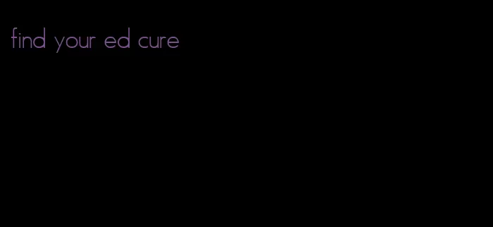 find your ed cure