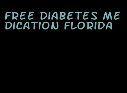 free diabetes medication florida