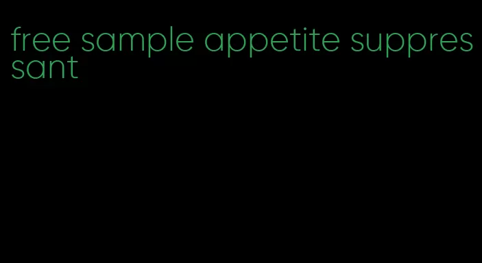 free sample appetite suppressant
