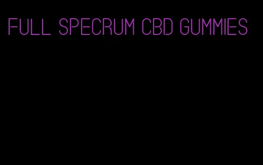 full specrum cbd gummies