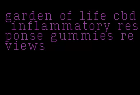 garden of life cbd inflammatory response gummies reviews