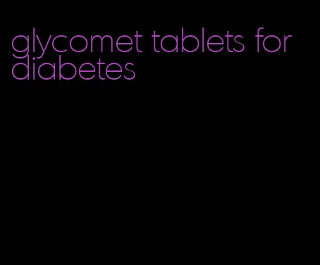 glycomet tablets for diabetes