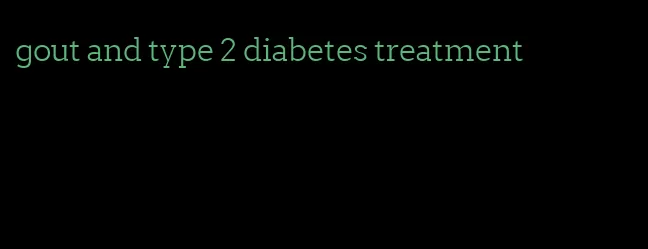 gout and type 2 diabetes treatment