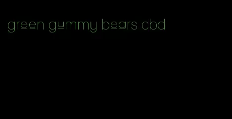 green gummy bears cbd