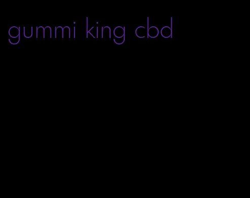 gummi king cbd