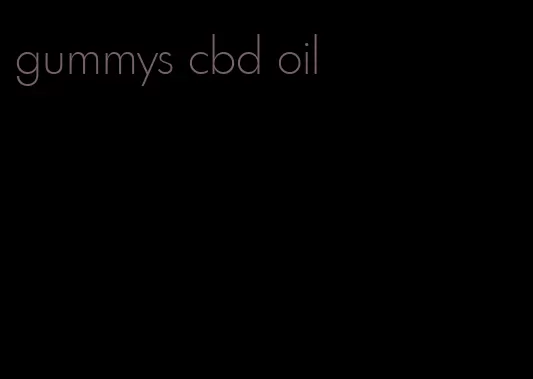 gummys cbd oil