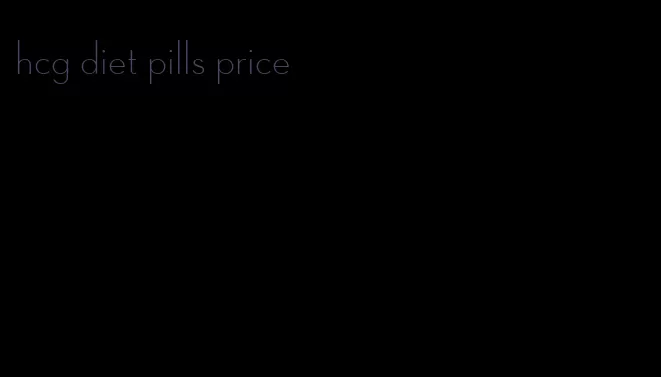 hcg diet pills price