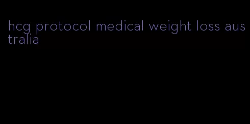 hcg protocol medical weight loss australia