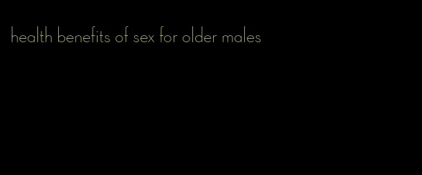 health benefits of sex for older males
