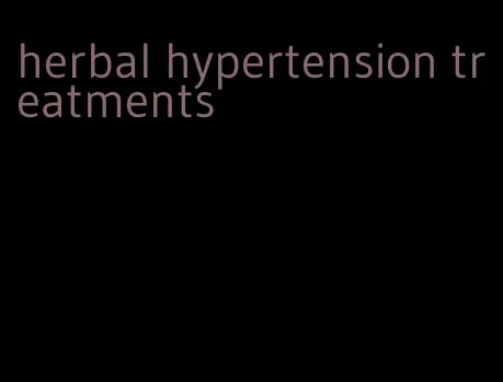 herbal hypertension treatments