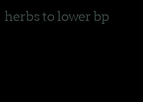 herbs to lower bp