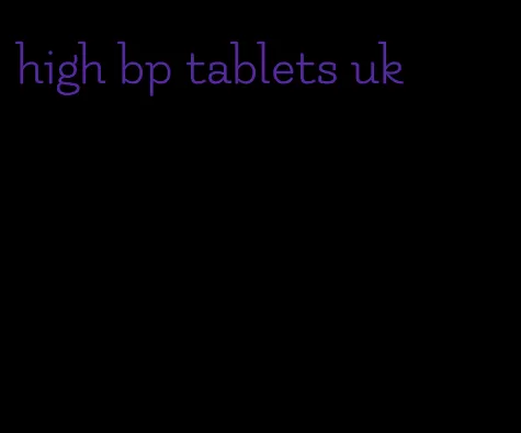 high bp tablets uk