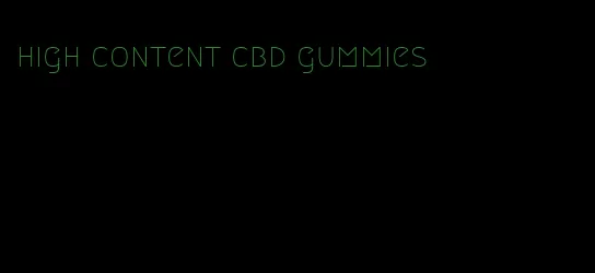 high content cbd gummies