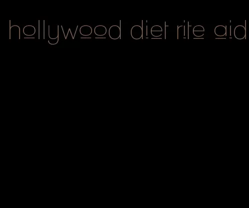 hollywood diet rite aid