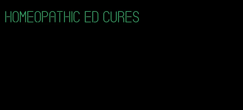 homeopathic ed cures