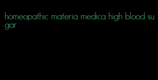 homeopathic materia medica high blood sugar