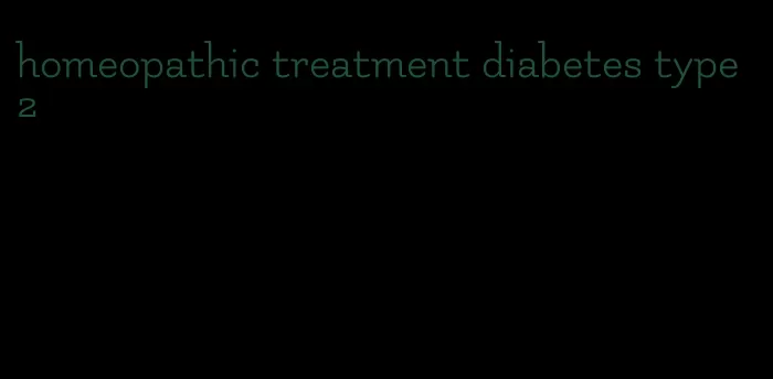 homeopathic treatment diabetes type 2