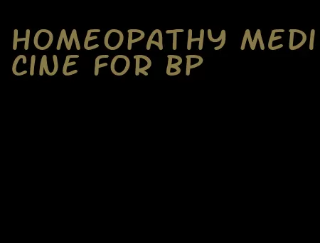 homeopathy medicine for bp