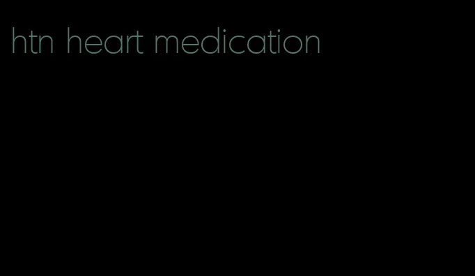 htn heart medication