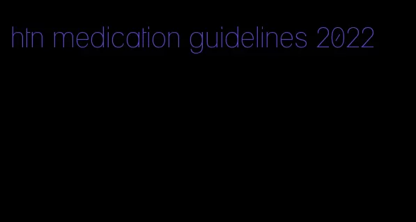 htn medication guidelines 2022