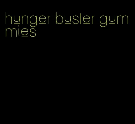 hunger buster gummies