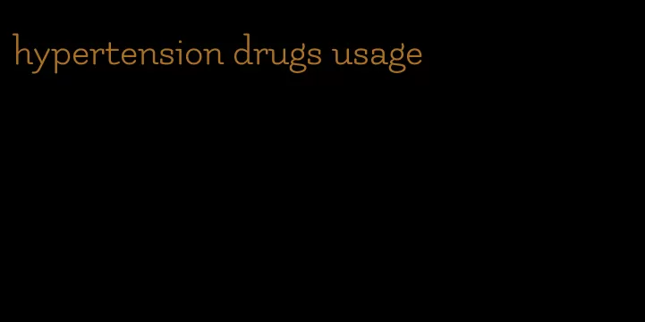 hypertension drugs usage
