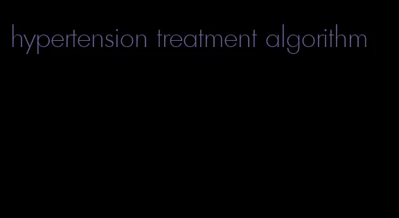 hypertension treatment algorithm