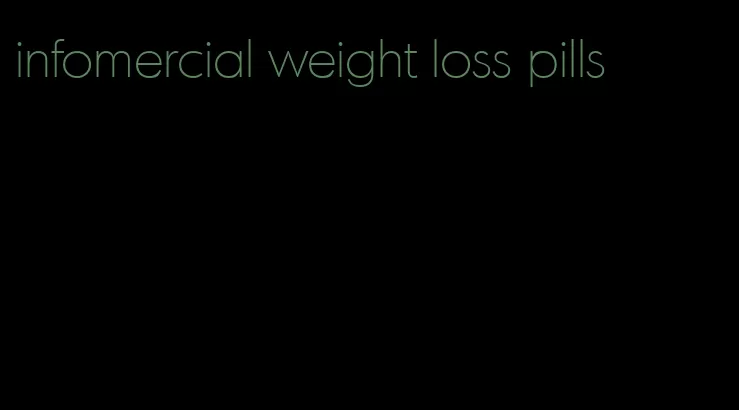 infomercial weight loss pills