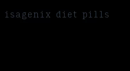 isagenix diet pills