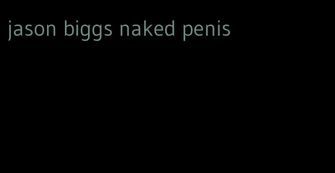 jason biggs naked penis