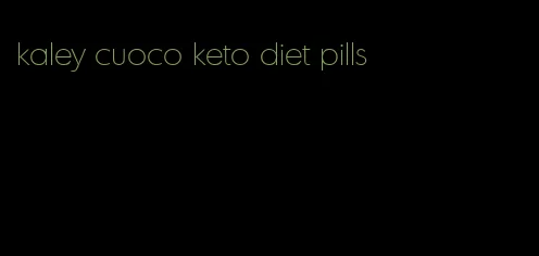 kaley cuoco keto diet pills
