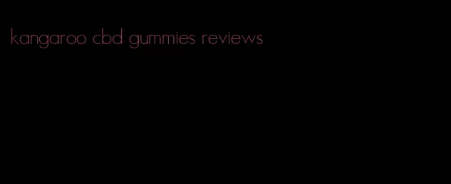 kangaroo cbd gummies reviews