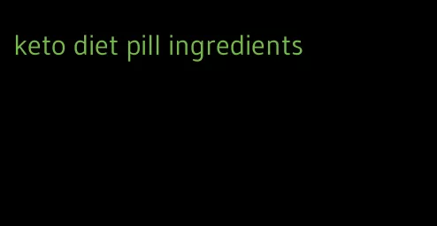 keto diet pill ingredients