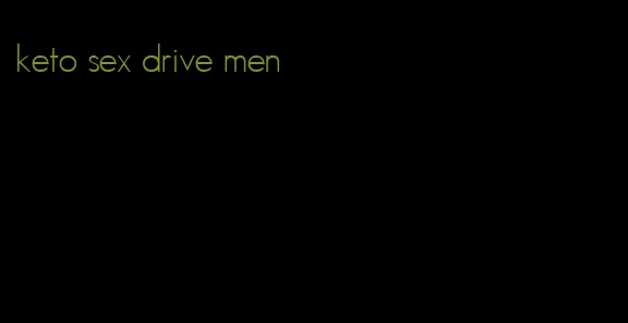keto sex drive men