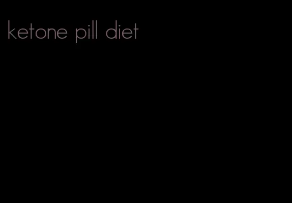 ketone pill diet