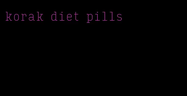 korak diet pills