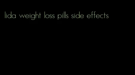 lida weight loss pills side effects