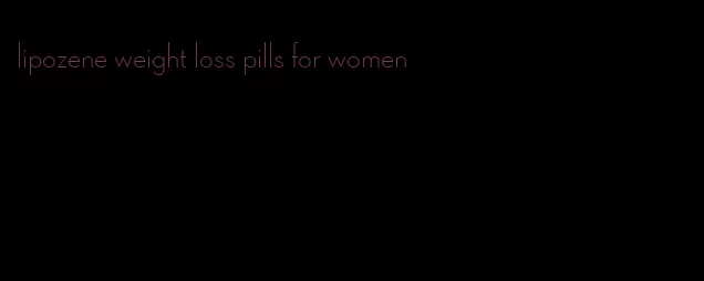 lipozene weight loss pills for women
