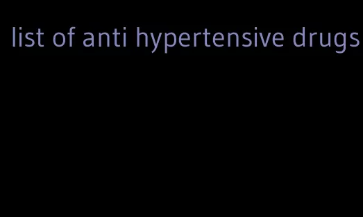 list of anti hypertensive drugs