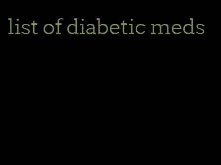list of diabetic meds