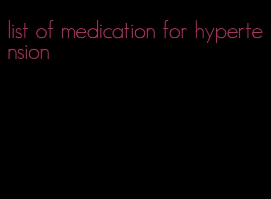 list of medication for hypertension