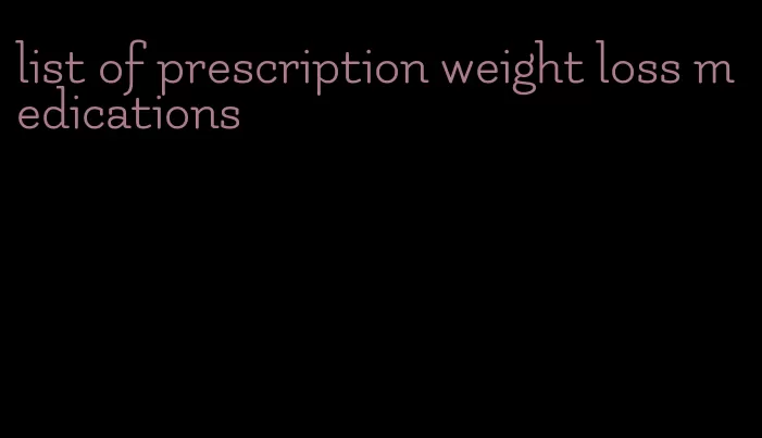 list of prescription weight loss medications