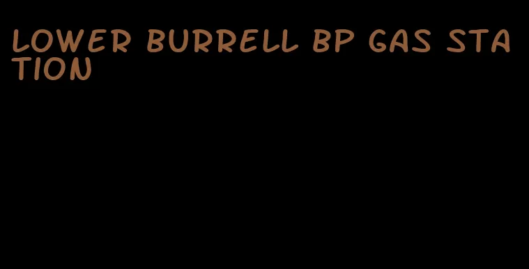 lower burrell bp gas station