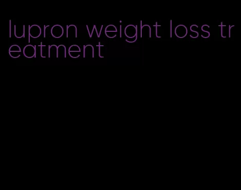 lupron weight loss treatment