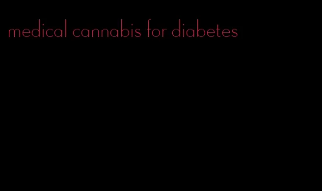 medical cannabis for diabetes
