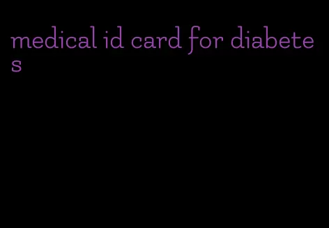medical id card for diabetes