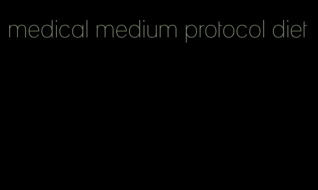 medical medium protocol diet