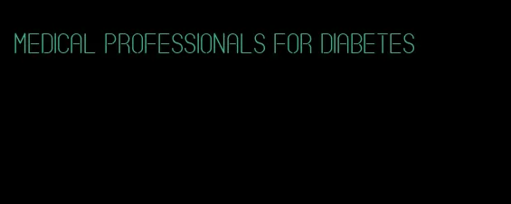 medical professionals for diabetes