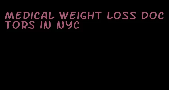 medical weight loss doctors in nyc
