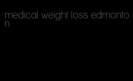 medical weight loss edmonton